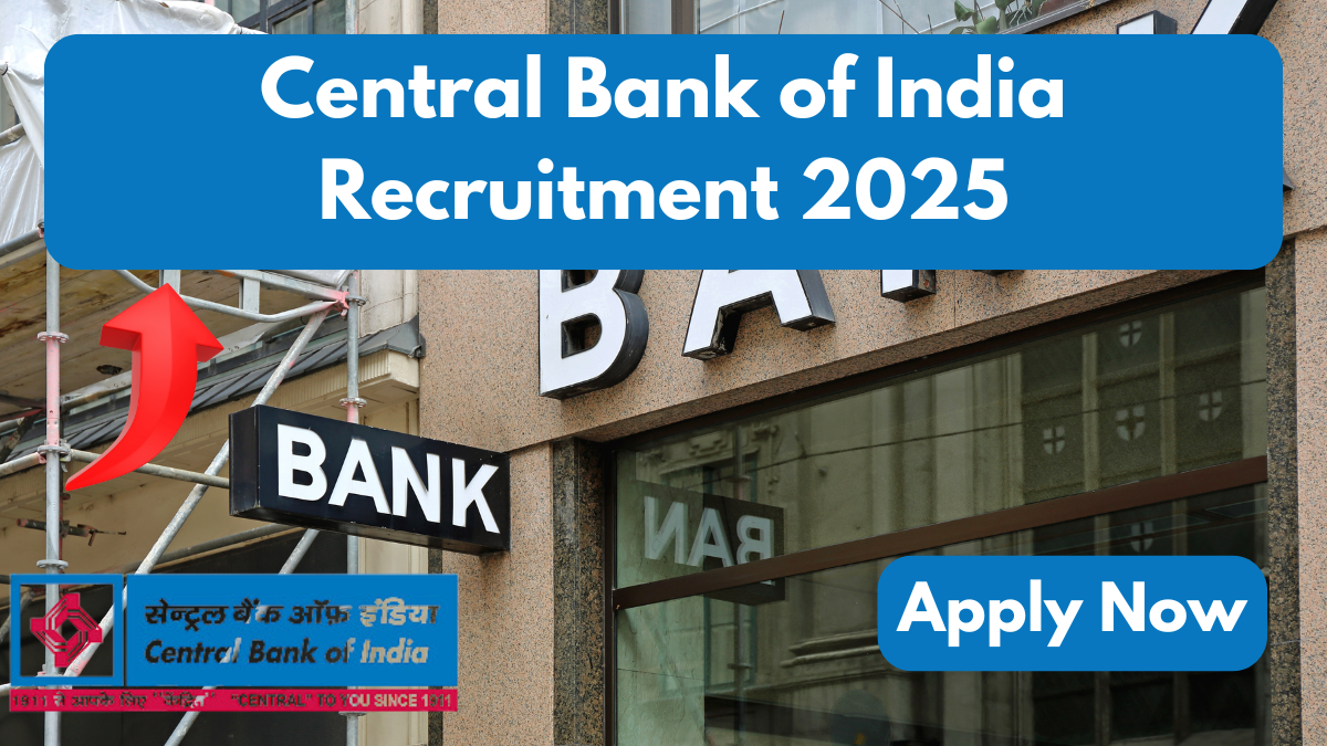 Central Bank of India Recruitment 2025: Apply Now for 5 Customer Service Associate Vacancies