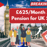 £625/Month State Pension for UK Seniors – Is It Coming? Fact Check & Updates