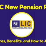 LIC Launches Smart Pension Plan: Key Features and How to Enroll