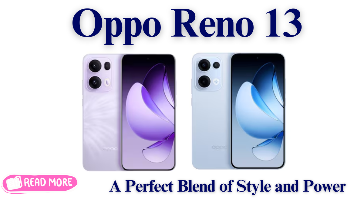 Oppo Reno 13 Released in India with New Sky Blue Edition and High-End Features